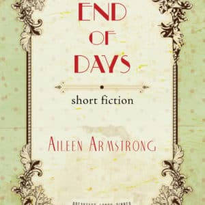 Image of End of Days Short Fiction Book by Aileen Armstrong Published by Doire Press