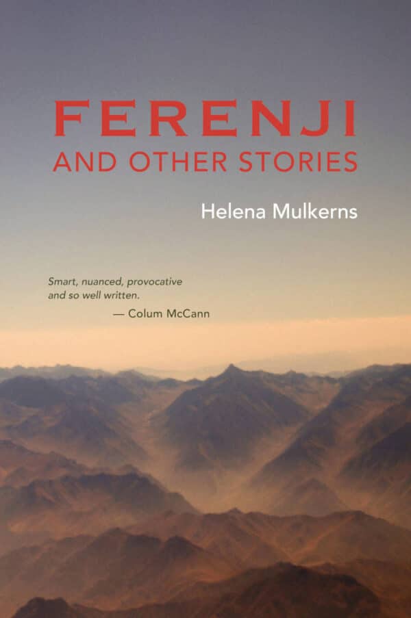 Ferenji Short Fiction Book by Helena Mulkerns published by Doire Press