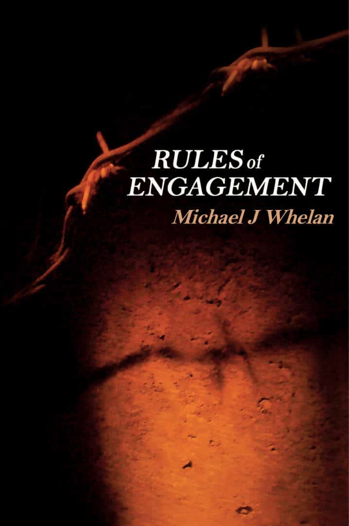 Rules of Engagement Poetry Book by Michael J. Whelan published by Doire Press