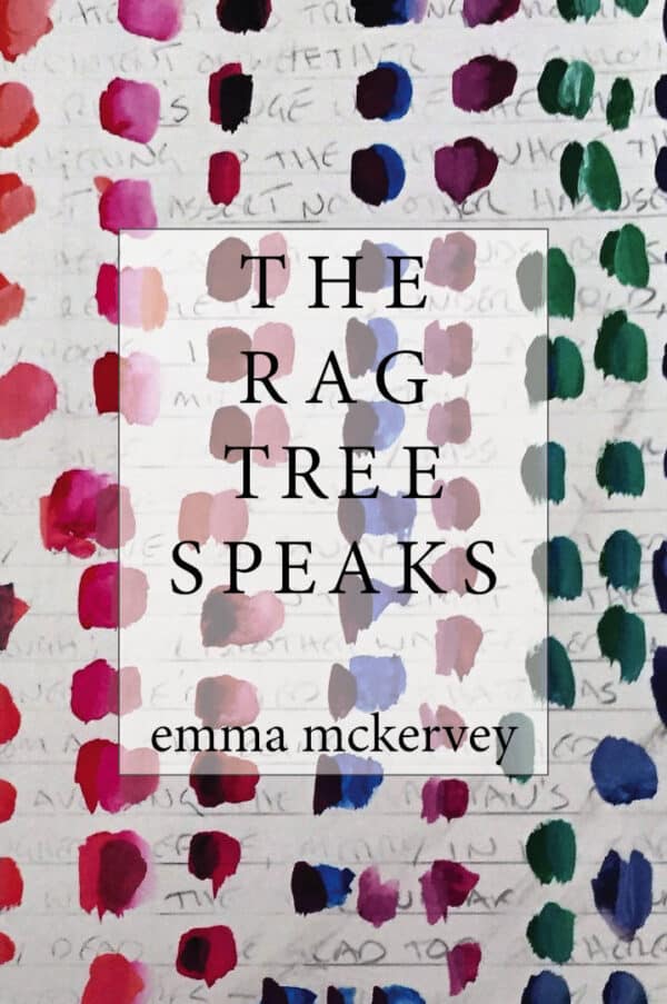The Rag Tree Speaks Poetry Book by Emma McKervey publisher Doire Press