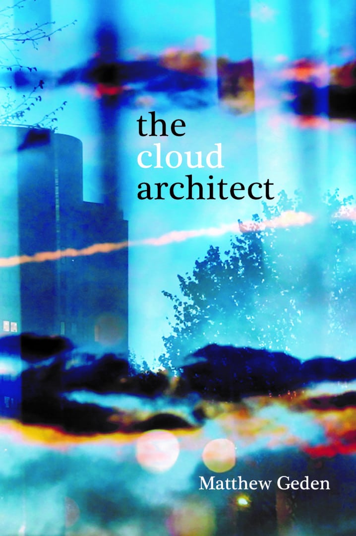 The Cloud Architect By Matthew Geden By Doire Press